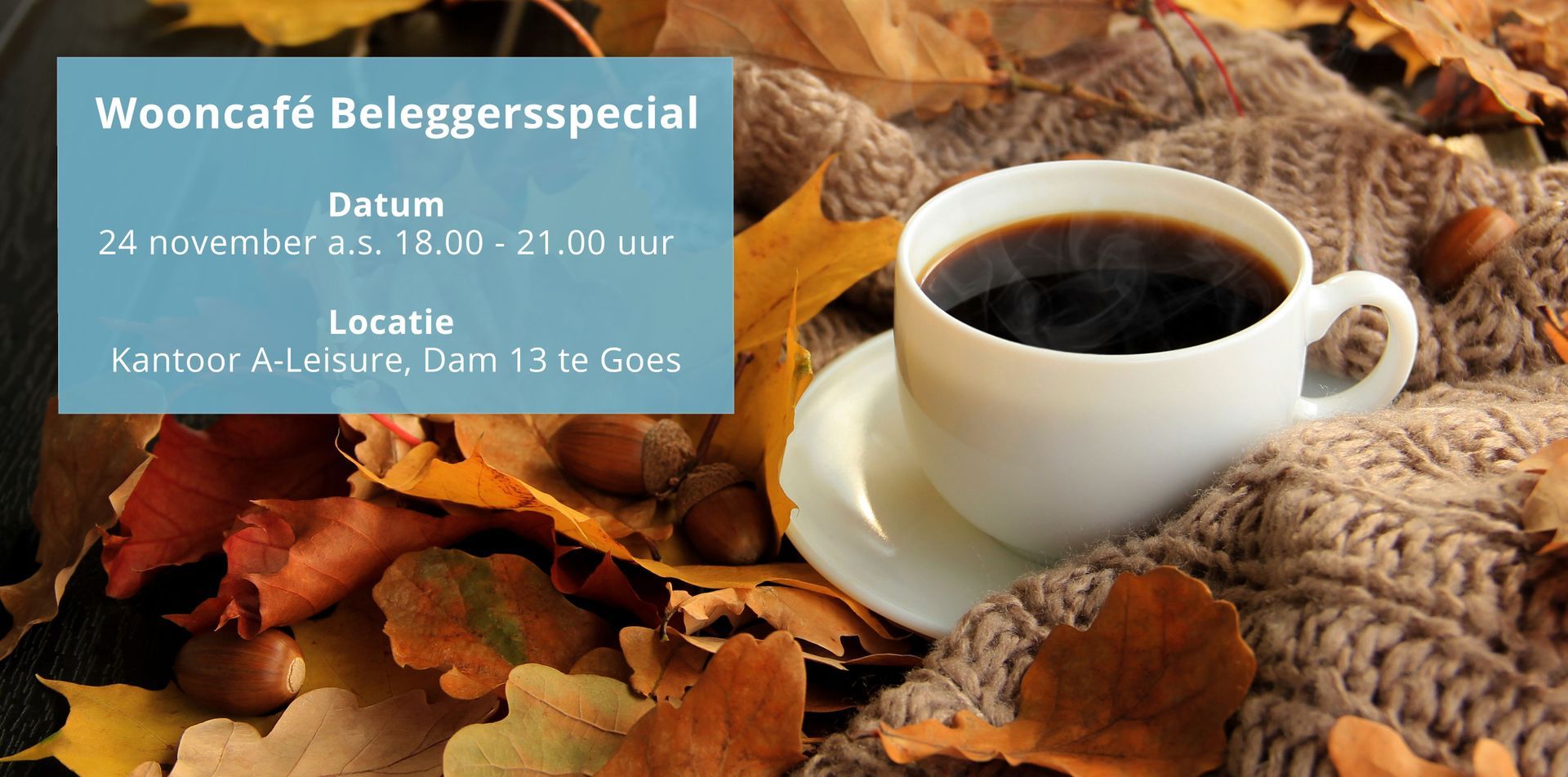 Wooncafé Beleggersspecial